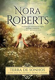 Maybe you would like to learn more about one of these? Https Www Wook Pt Livro Terra De Sonhos Nora Roberts 21260214 Livros Nora Roberts Livros De Romance Nora Roberts