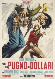 A Fistful Of Dollars Italian Movie Poster Style A Sergio Leone Clint Eastwood Art By Sandro Simeoni Spaghetti Western Movie Posters Vintage Western Posters