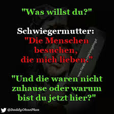 Schwiegermutter Witzige Spruche Lustige Spruche Spruche