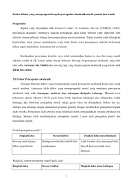 Sementara itu, pencapaian akademik pelajar dalam kajian ini ditentukan berdasarkan keputusan pngk (purata nilai gred keseluruhan) yang terkini. Faktor Yang Telah Mempengaruhi Aspek Pencapaian Akademik Murid Pandai Dan Lemah