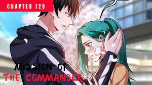 Operating forces consist of units organized, trained, and equipped to deploy and fight. Mission Of The Commander Chapter 128 Legenda Paviliun Xuanyuan Raja Jianlou Youtube