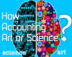 How Accounting Is Both An Art And Science