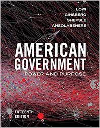 American Government Power And Purpose Fifteenth Edition