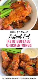 Easy Keto Instant Pot Buffalo Chicken Wings Megan Seelinger Coaching Recipe Buffalo Wings Chicken Wing Recipes Chicken Wings
