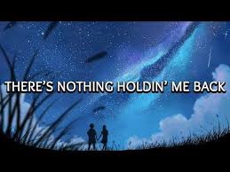 Shawn Mendes There S Nothing Holding Me Back Lyrics Lyric Video Youtube Shawn Mendes Songs Shawn Mendes Lyrics Shawn Mendes Quotes