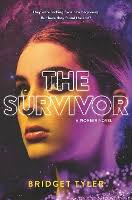 The Survivor by Bridget Tyler (9780062658104/Paperback)