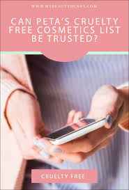 Peta's cruelty free certification does not allow any animal testing. Is Peta S Cruelty Free List Legit My Beauty Bunny Cruelty Free Lifestyle Blog