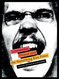 Writings by Dick Higgins Siglio