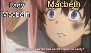 The best memes from instagram, facebook, vine, and twitter about macbeth quote. Macbeth Meme Historyanimemes