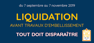 Liquidation Avant Travaux Tout Doit Disparaitre