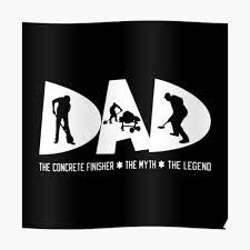 Concrete finisher tshirt i stop when i am done concrete finisher tshirt for men. Dad The Concrete Finisher The Myth The Legend Dad Greeting Card By Gnieqiur Redbubble
