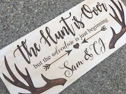 Wedding Sign Newlywed Gift Just Married The Hunt Is Over Etsy Newlywed Gifts Hunting Wedding Etsy Bridal Shower