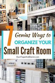Organized Craft Rooms 7 Small Craft Rooms On A Budget Small Craft Rooms Craft Room Organization Craft Room