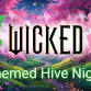 Wicked Themed Hive Night event image
