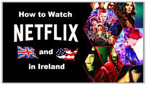 The best series on n… How To Watch American Netflix In Ireland Updated 2020