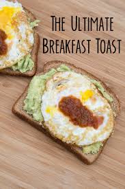 The Ultimate Breakfast Toast 5 Dinners Recipes Meal Plans Coupons Recipe Ultimate Breakfast Breakfast Avocado Toast Breakfast