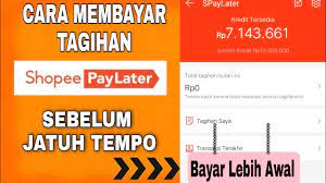 Untuk shopee paylater ini memang menguntungkan pengguna yang ingin bayar belakangan. Cara Membayar Tagihan Shopee Paylater Sebelum Jatuh Tempo Bayar Lebih Awal Shopee Paylater Youtube