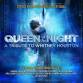 Queen of the Night - A Tribute to Whitney Houston event image