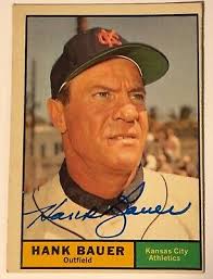 Topps 1961 Hank Bauer AUTOGRAPHED Baseball Card #398 Kansas City Athletics 