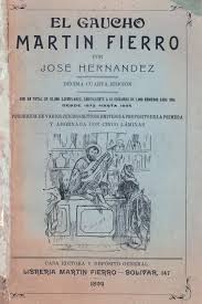 El Gaucho Martin Fierro Es Un Poema Narrativo Argentino Escrito En Verso Por Jose Hernandez En 1872 Obra Literaria Considera Gaucho Portadas De Libros Libros
