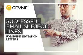 Successful Email Subject Lines For Event Invitation Letters Gevme