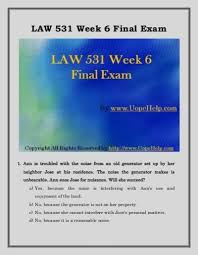 Business Law 531 Week 6 Final Examination Business Law Final Examination Corporate Law
