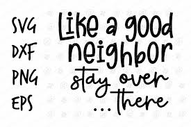 Check spelling or type a new query. Panic At The Costco Svg Quarantine And Chill Svg Like A Good Neighbor Stay Over There Svg Quarantine Svg Introvert Social Distancing Craft Supplies Tools Embellishments Colonialgolfhart Com