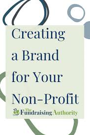 Creating a Brand for Your Non-Profit