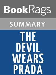 The devil wears prada weisberger lauren. Amazon Com Summary Study Guide The Devil Wears Prada By Lauren Weisberger Ebook Bookrags Kindle Store