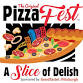 PizzaFest – A Slice Of Delish!