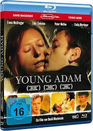 Young Adam [Blu-ray]: Amazon.de: Swinton, Tilda, McGregor, Ewan, Mullan,  Peter, Mortimer, Emily, McElhone, Jack, Bradley, Therese, Stewart, Ewan,  Turner, Pauline, Cooke, Alan, Mackenzie, David, Swinton, Tilda, McGregor,  Ewan: DVD & Blu-ray