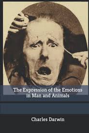 The Expression of the Emotions in Man and Animals : Darwin, Charles:  Amazon.de: Bücher