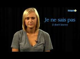 How To Say I Don T Know In French Youtube