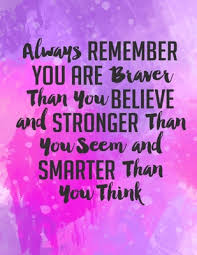 Always Remember You Are Braver Than You Believe Stronger Than You Seem Smarter Thank You Think Girls Inspirational Journal Large Composition Book Notebook Gift For Women Girls By Not A