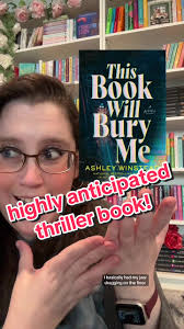 @Sourcebooks Landmark I’m BEGGING 😩🙏🏻 📖 This Book Will Bury Me by  @ashleywinsteadbooks