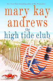 Books similar to the mary kay andrews collection: High Tide Club Andrews Mary Kay Amazon De Bucher