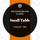 Discover Burien - Woodworking Class - Small Table event image