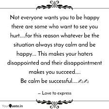 Not Everyone Wants You To Quotes Writings By Dakshina Kabadi Yourquote
