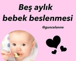 5 aylik bebek beslenmesi bebek 5 aylik bebek mama tarifleri