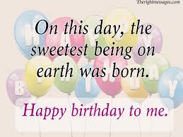 Self Birthday Wishes For Me Quotes Short Long Birthday Wishes For Myself The Right Messages Birthday Wishes For Myself Happy Birthday Me Happy Birthday Horse