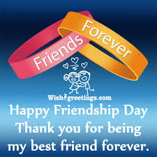 These happy birthday wishes and. Happy Friendship Day Wishes For Best Friend Wish Greetings