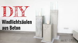 Diy Windlichtsaulen Aus Beton Baue Dir Deine Designmobel Einfach Selbst Diy