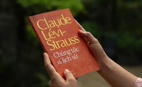 “Chủng tộc và lịch sử” - Bản tuyên ngôn về tính bình đẳng trí tuệ của loài người