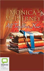 See more of redditch all together now, book club on facebook. All Together Now Mcinerney Monica 9781743138342 Amazon Com Books