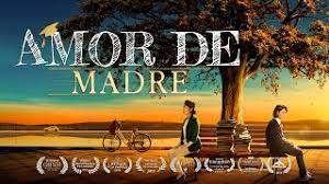 Pelicula Cristiana Familiar Completa En Espanol Latino Amor De Madre Evangelio Del Descenso Del Reino