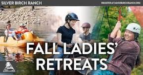 Ladies' Retreats — Silver Birch Ranch