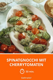 Spinatgnocchi Mit Cherrytomaten Rezept Rezepte Cherrytomaten Essen