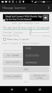It makes infinite folders named different numbers. Message Spammer For Android Apk Download