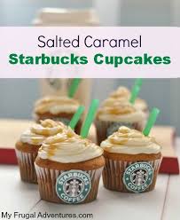 Salted Caramel Starbucks Cupcakes Recipe Idee Dessert Cupcakes Recette Cupcake