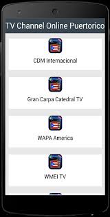 Tv on your windows pc or mac computer, you will need to download and install the. Tv Channel Online Puertorico For Android Apk Download